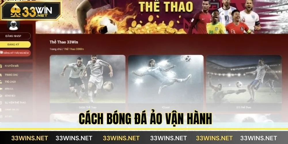 Cách bóng đá ảo vận hành